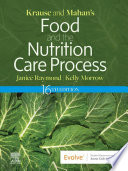 Krause And Mahan S Food And The Nutrition Care Process 16e E Book