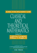 Dictionary of Classical and Theoretical Mathematics pdf