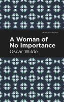 A Woman of No Importance Book