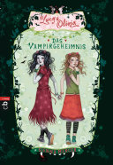 Lucy & Olivia - Das Vampirgeheimnis