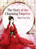 Read Pdf The Story of the Charming Empress