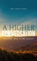 Read Pdf A Higher Conversation