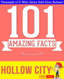 Hollow City - 101 Amazing Facts You Didn't Know