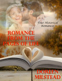 Read Pdf Romance from the Pages of Life: Four Historical Romances