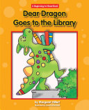Read Pdf Dear Dragon Goes to the Library