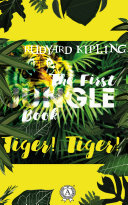 Read Pdf Tiger! Tiger! (The First Jungle Book)
