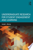 Undergraduate Research For Student Engagement And Learning