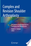 Complex And Revision Shoulder Arthroplasty