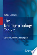 The Neuropsychology Toolkit