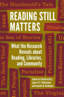Read Pdf Reading Still Matters: What the Research Reveals about Reading, Libraries, and Community
