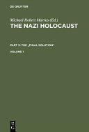 Read Pdf The Nazi Holocaust. Part 3: The 