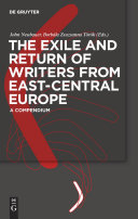 The Exile and Return of Writers from East-Central Europe Book