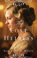 Read Pdf The Lost Heiress (Ladies of the Manor Book #1)