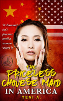 Read Pdf The Priceless Chinese Maid in America