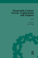 Read Pdf Nineteenth-Century Travels, Explorations and Empires, Part II vol 7