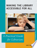Making The Library Accessible For All