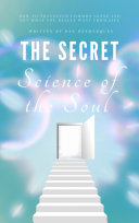 Read Pdf The Secret Science of the Soul