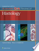 Lippincott S Illustrated Q A Review Of Histology