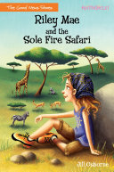 Read Pdf Riley Mae and the Sole Fire Safari