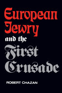 Read Pdf European Jewry and the First Crusade