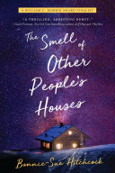 The Smell of Other People's Houses pdf