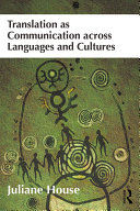 Read Pdf Translation as Communication across Languages and Cultures