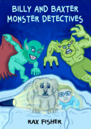 Read Pdf billy and baxter monster detectives