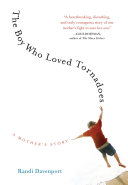 Read Pdf The Boy Who Loved Tornadoes