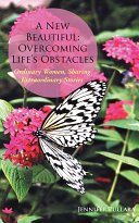 Read Pdf A New Beautiful: Overcoming Life’S Obstacles