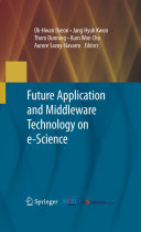 Read Pdf Future Application and Middleware Technology on e-Science