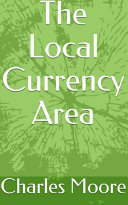 Read Pdf The Local Currency Area