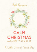 Calm Christmas and a Happy New Year