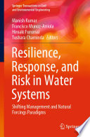 Resilience Response And Risk In Water Systems