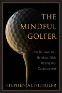 The Mindful Golfer pdf