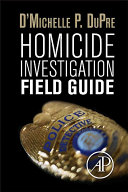 Read Pdf Homicide Investigation Field Guide