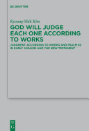 God Will Judge Each One According to Works
