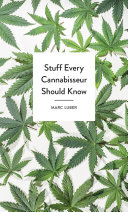 Read Pdf Stuff Every Cannabisseur Should Know