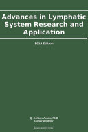 Read Pdf Advances in Lymphatic System Research and Application: 2013 Edition
