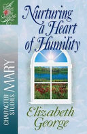 Read Pdf Nurturing a Heart of Humility