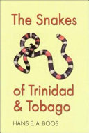 Read Pdf The Snakes of Trinidad and Tobago