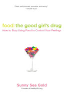 Read Pdf Food: The Good Girl's Drug
