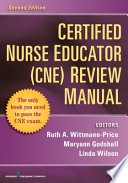 Certified Nurse Educator Cne Review Manual
