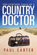 Read Pdf The Further Tales of a Country Doctor