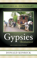 Read Pdf Historical Dictionary of the Gypsies (Romanies)