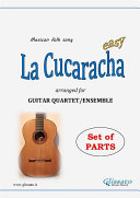 Read Pdf La Cucaracha - Guitar Quartet set of parts