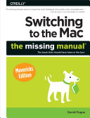 Read Pdf Switching to the Mac: The Missing Manual, Mavericks Edition