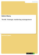 Read Pdf Nestlé. Strategic marketing management