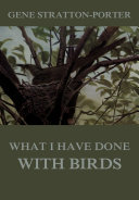 Read Pdf What I have done with birds