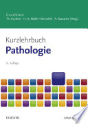 Kurzlehrbuch Pathologie 13.A