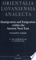 Immigration and Emigration Within the Ancient Near East